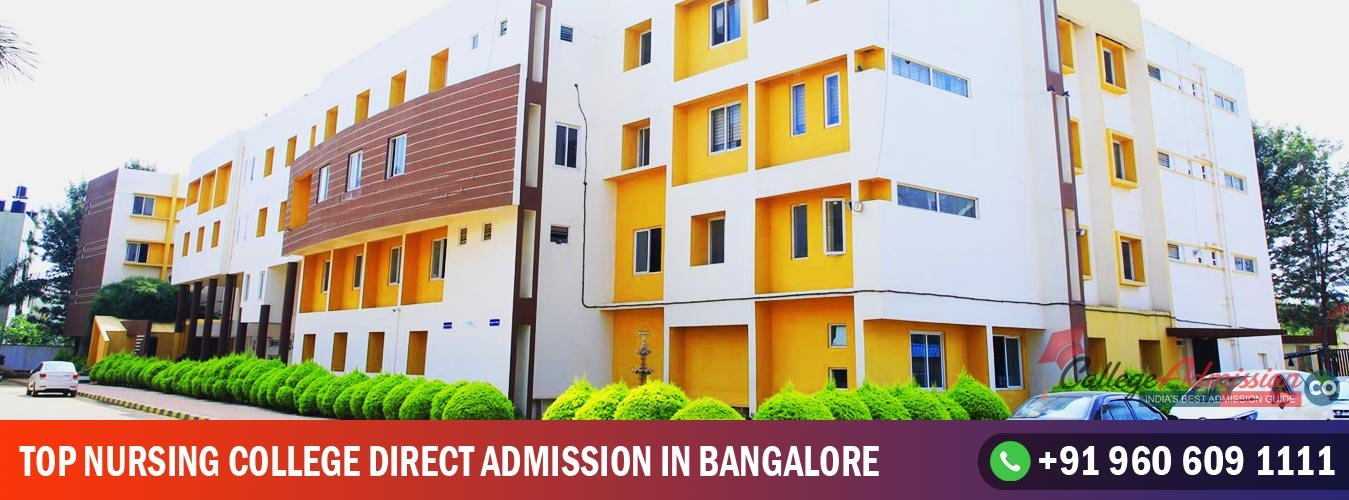 Top Nursing Colleges Direct Admission in Bangalore, Karnataka, India