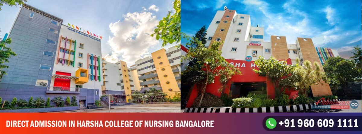 Direct Admission in Harsha College Of Nursing Bangalore