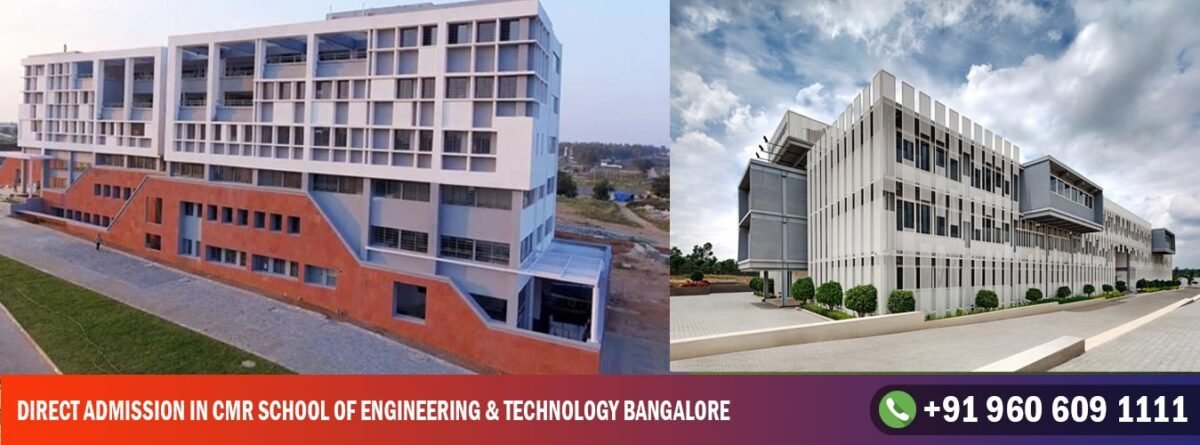 Direct Admission In CMR School of Engineering & technology Bangalore