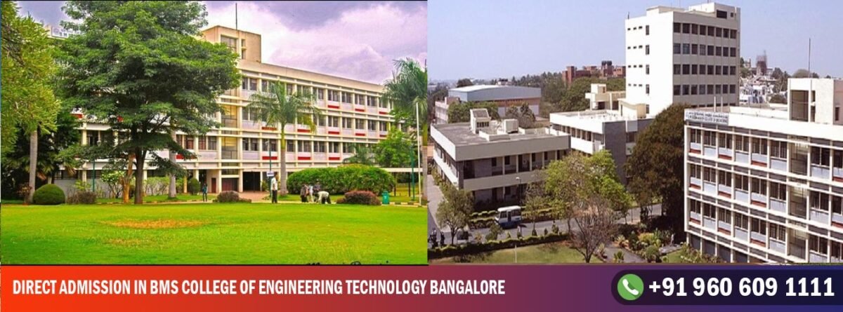Direct Admission in Bms College of engineering Technology Bangalore