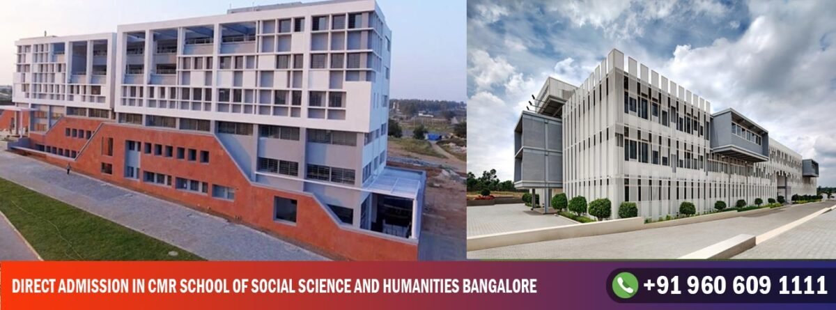 Direct Admission in CMR School of Social Science and Humanities Bangalore