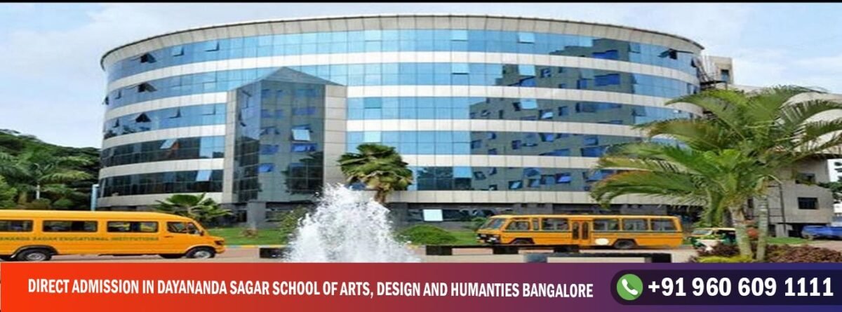 Direct Admission in Dayananda Sagar School of Arts, Design and humanties Bangalore