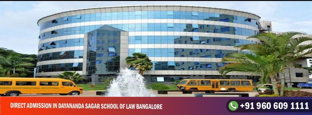 Direct Admission in Dayananda Sagar School of Law Bangalore