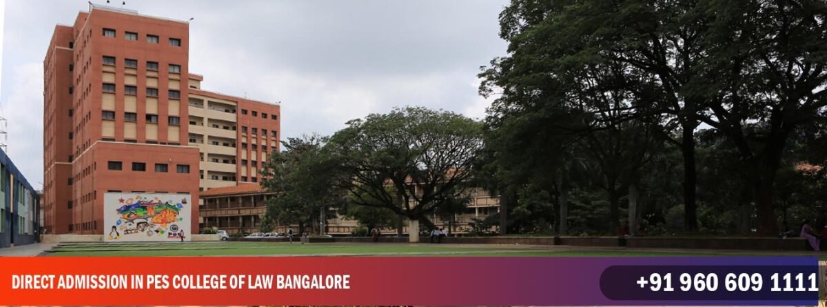 Direct Admission in PES College of Law Bangalore