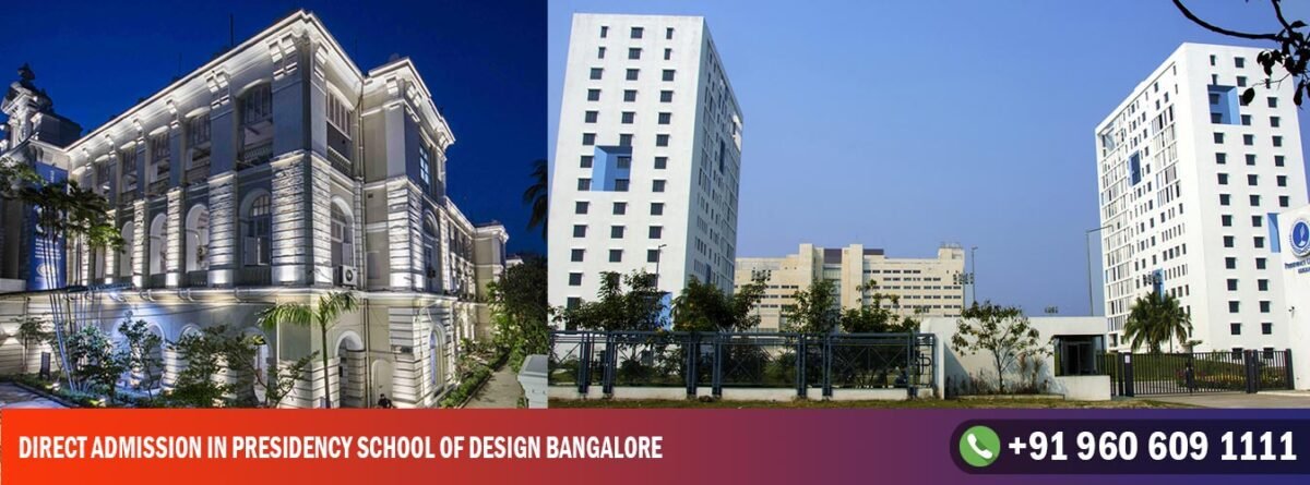 Direct Admission in Presidency School of Design Bangalore