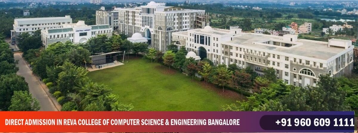 Direct Admission in Reva College of Computer Science & Engineering Bangalore