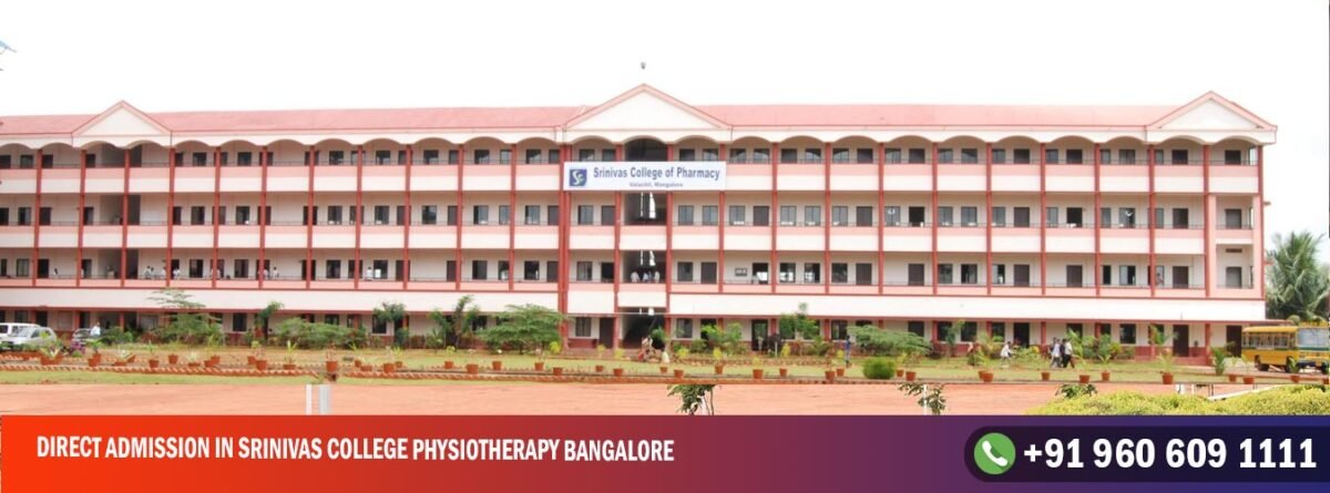 Direct Admission in Srinivas college Physiotherapy Bangalore
