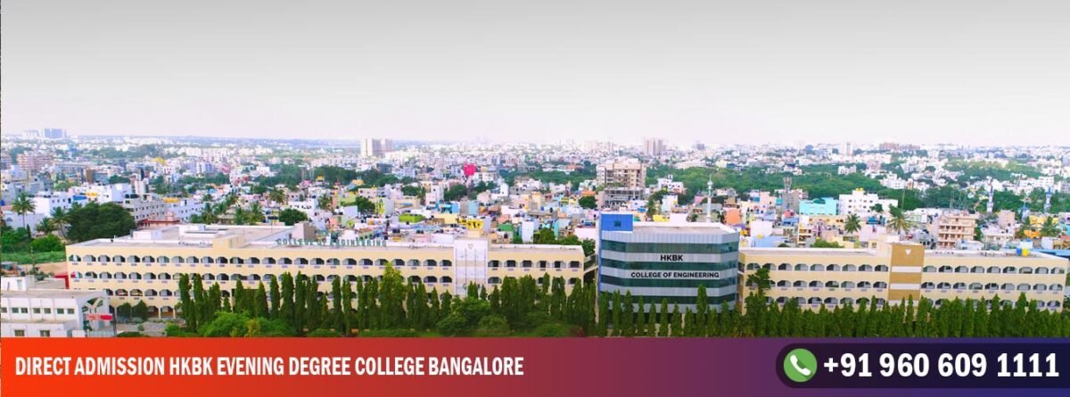 Direct Admission HKBK Evening Degree College Bangalore