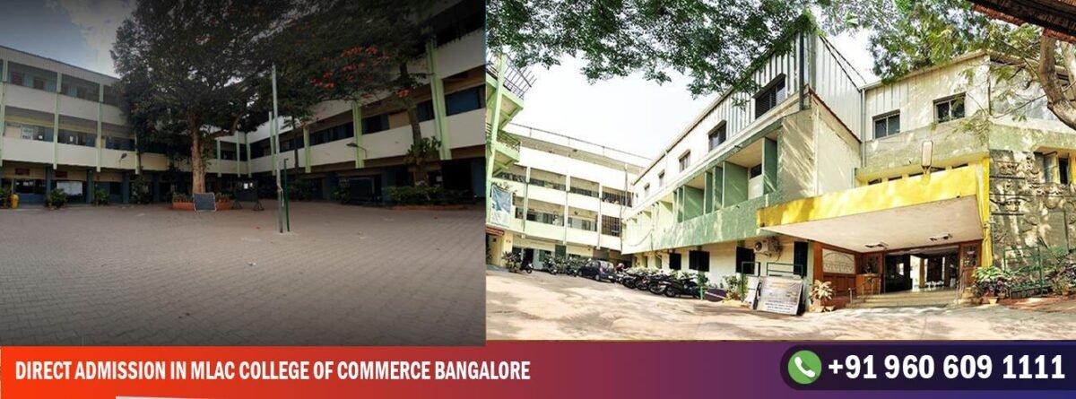 Direct admission in MLAC college of commerce bangalore