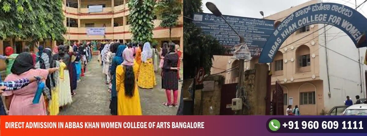 Direct Admission In Abbas Khan Women College of Arts Bangalore