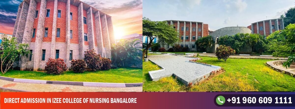 Direct Admission In IZEE College of Nursing Bangalore