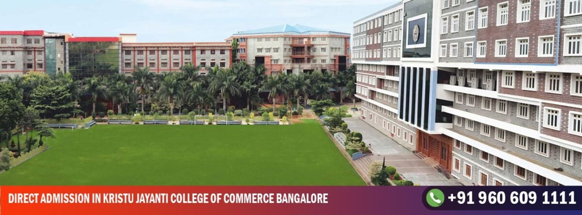 Direct Admission In Kristu Jayanti College of Commerce Bangalore