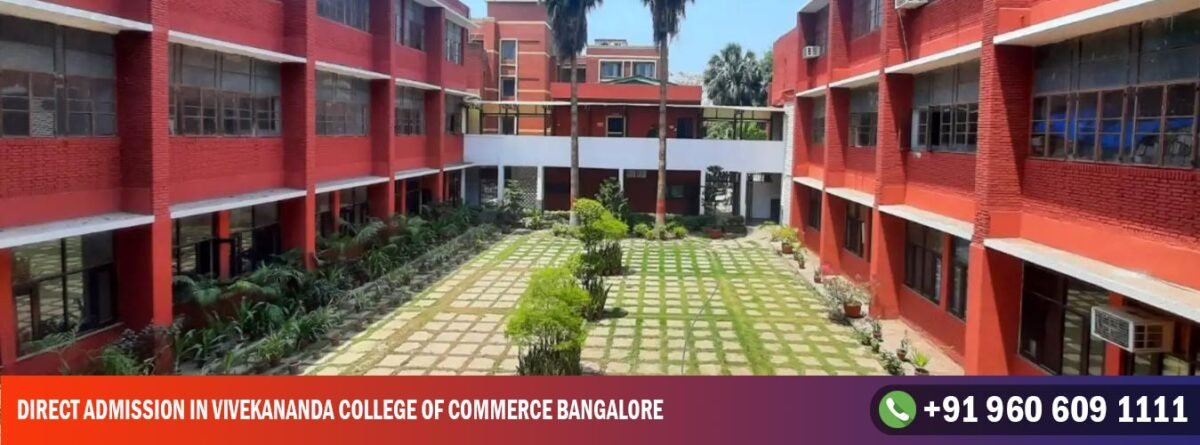 Direct Admission In Vivekananda College of Commerce Bangalore