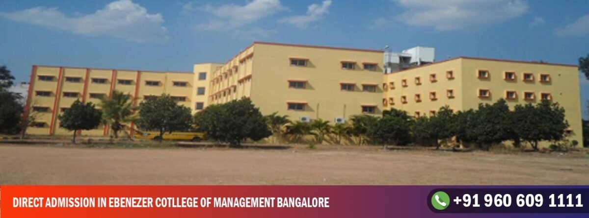Direct Admission in Ebenezer College Of Management Bangalore