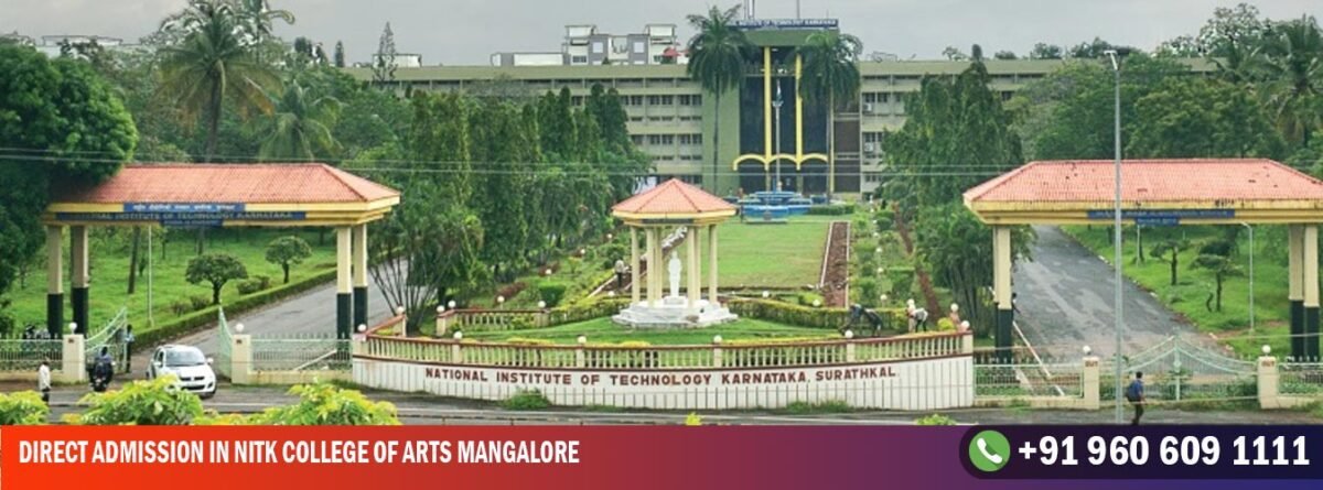 Direct Admission in NITK College of Arts Mangalore