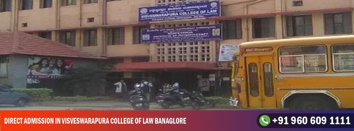 Direct Admission in Visveswarapura College of Law Banaglore