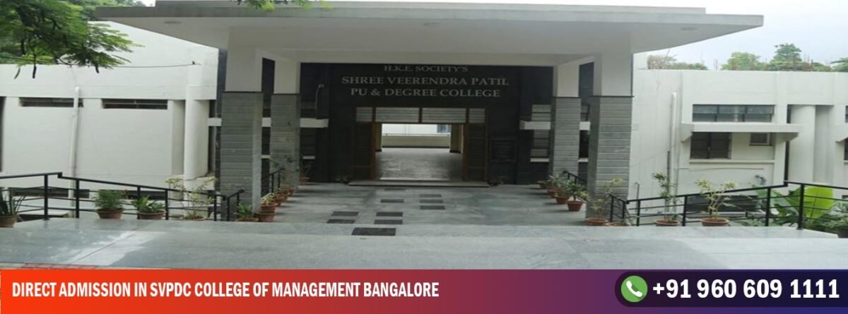 Direct admission In SVPDC College of Management Bangalore