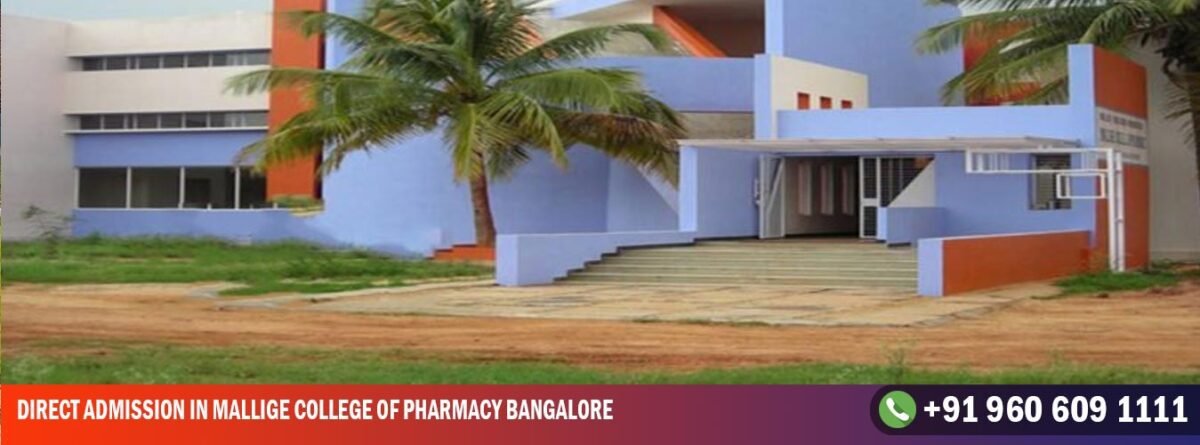 Direct Admission in Mallige College of Pharmacy Bangalore
