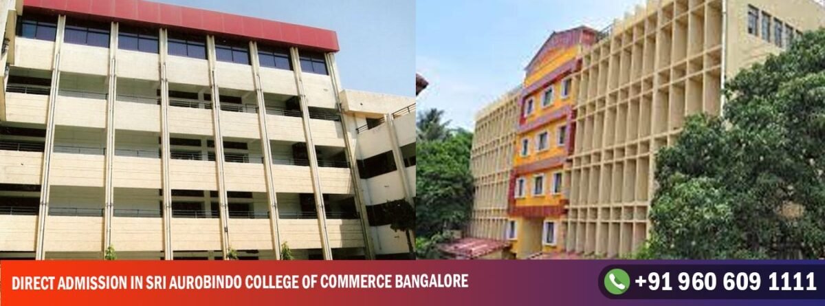 Direct Admission in Sri Aurobindo College of Commerce Bangalore