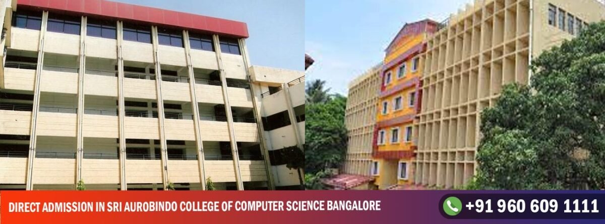 Direct Admission in Sri Aurobindo College of Computer Science Bangalore