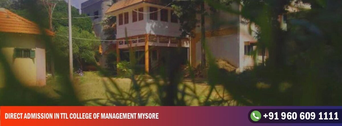 Direct Admission in TTL College of Management Mysore