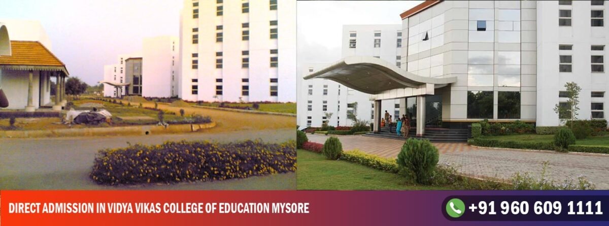 Direct Admission in Vidya Vikas College of Education Mysore