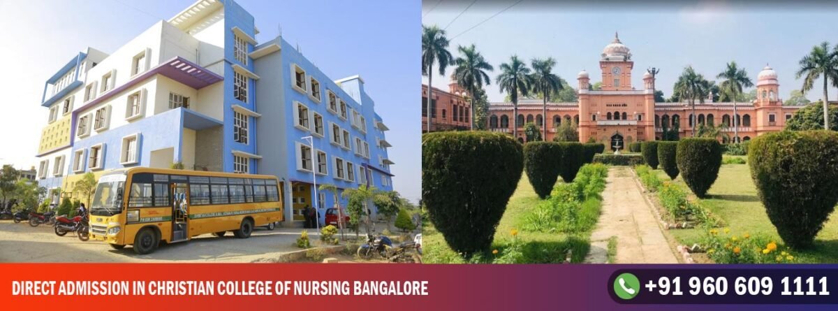Direct Admission in Christian College of Nursing Bangalore