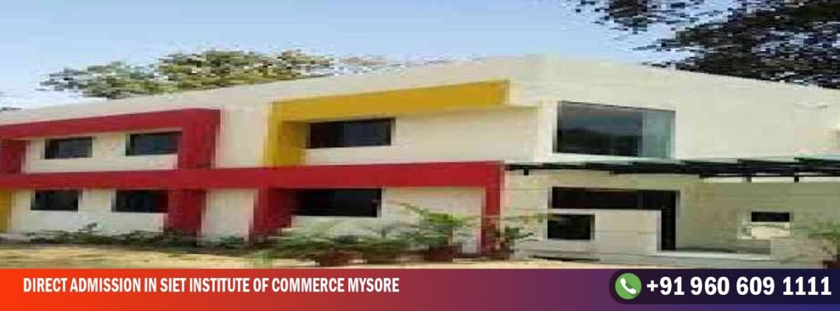 Direct Admission in SIET Institute Of Commerce Mysore
