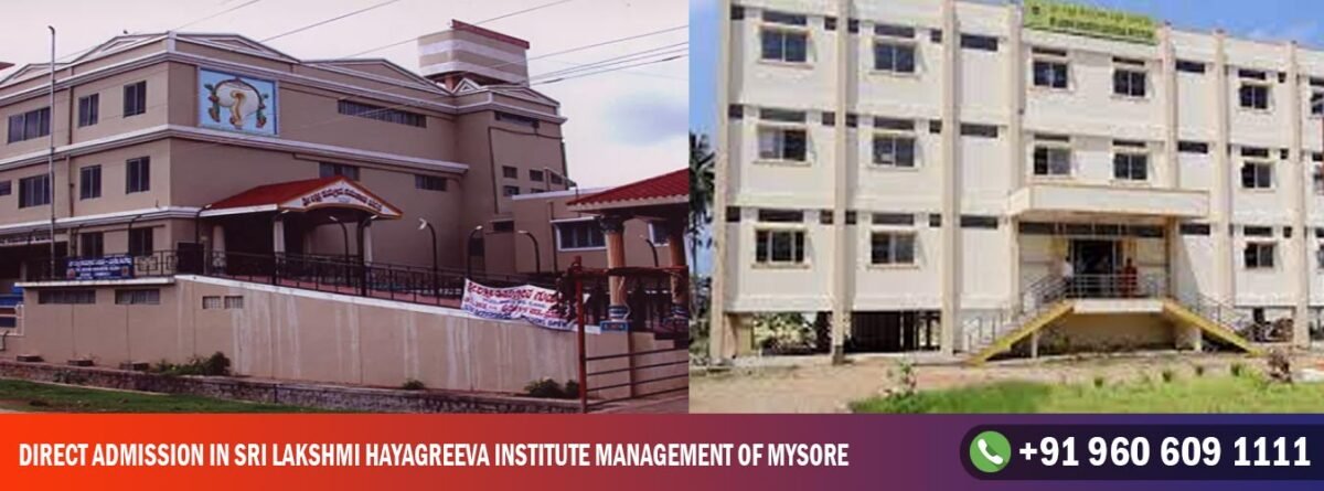 Direct Admission in Sri Lakshmi Hayagreeva Institute Management of Mysore