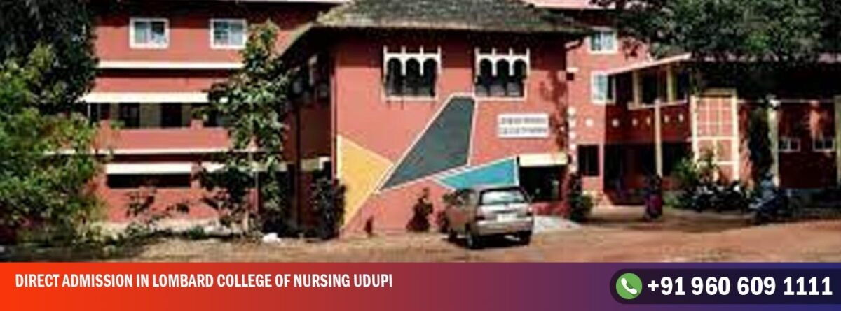Direct Admission in Lombard College of Nursing Udupi