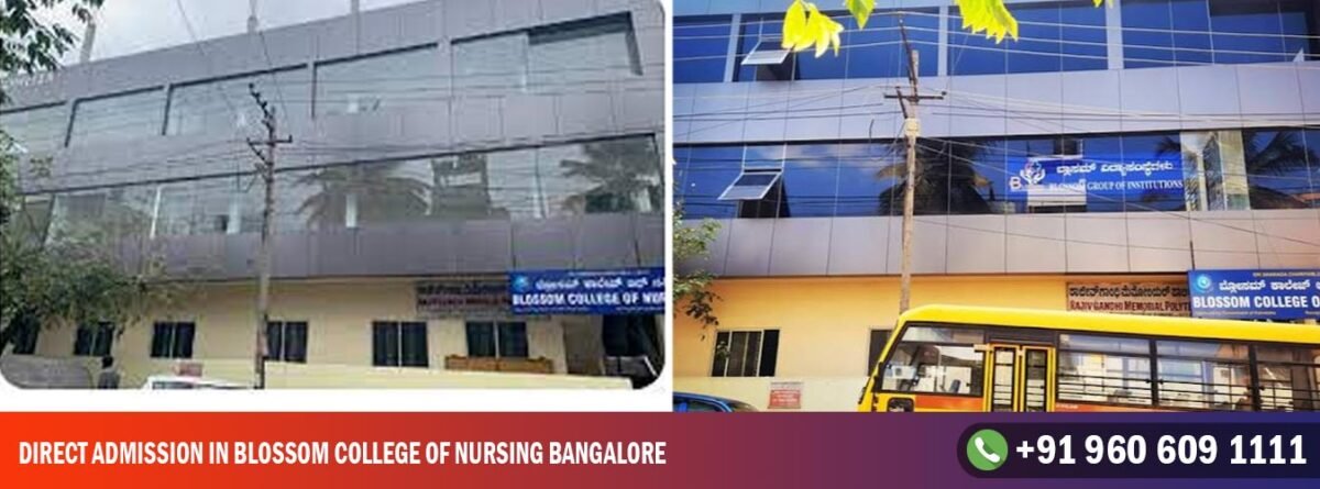 Direct Admission in Blossom college of Nursing Bangalore