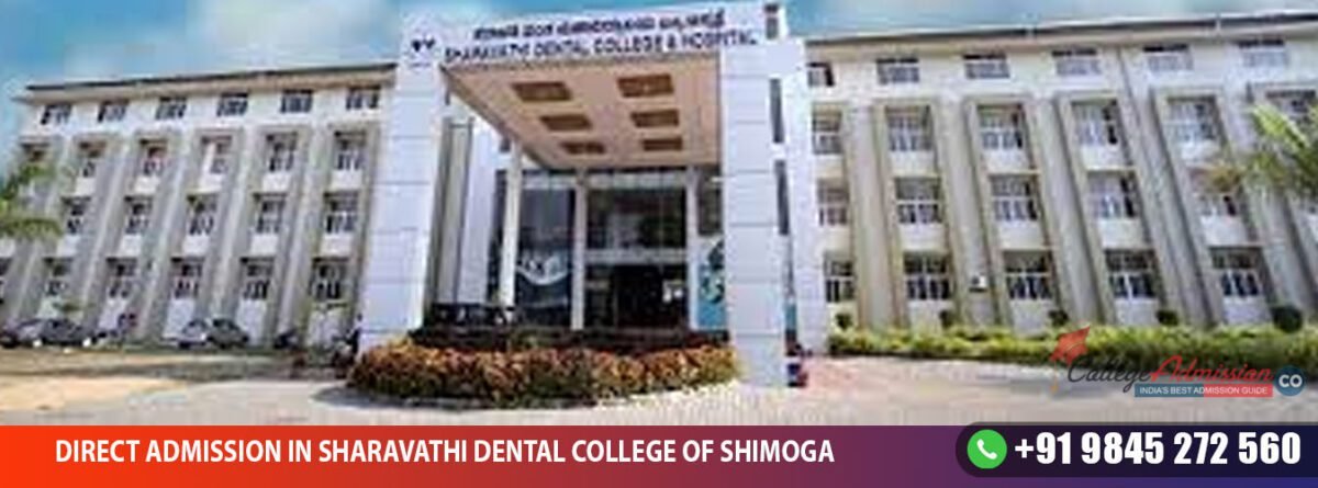 Direct Admission in Sharavathi Dental College of Shimoga